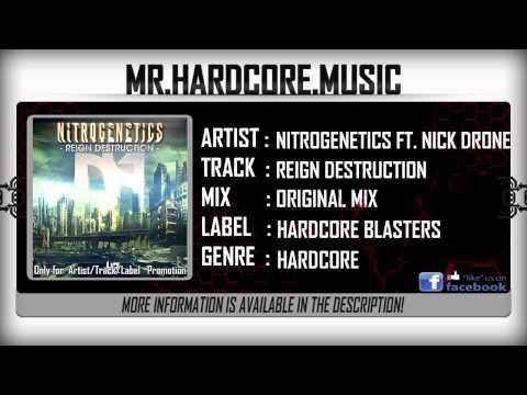 Nitrogenetics ft. Nick Drone - Reign Destruction (FULL) [HQ|HD]