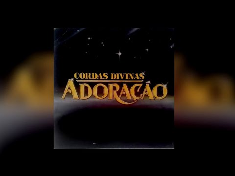 Cordas Divinas 1º - Instrumental para meditação