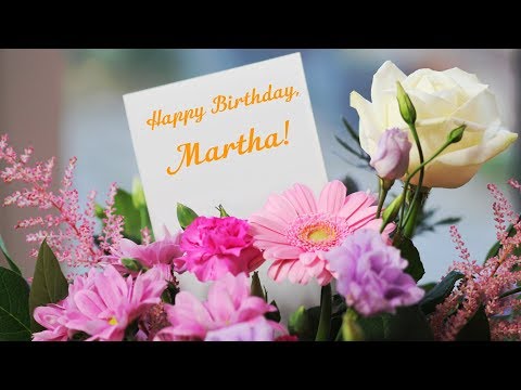 Happy Birthday, Martha!