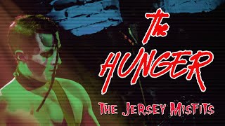 The Hunger - The Jersey Misfits tribute band