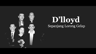 Download lagu D'lloyd - Sepanjang Lorong Gelap (karaoke) mp3