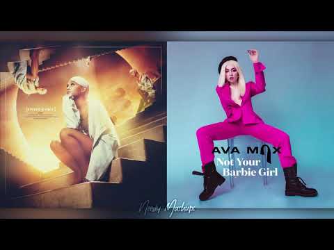 Sweetener x Not Your Barbie Girl (Mashup) I Ariana Grande & Ava Max [Needy Mashups]