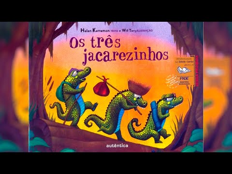 História infantil: Os três jacarézinhos | Histórias infantis | Histórias para dormir