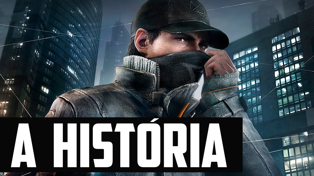 Sessão Spoiler - A História de Watch Dogs