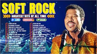 Download lagu Lionel Richie, Rod Stewart, Elton John, Air Supply 💕 Best Soft Rock Ballads 70s 80s 90s 🔊 mp3