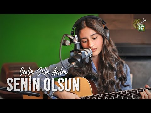 Ceylin Arslan | SENİN OLSUN | Doğa İçin Çalanlar Podcast