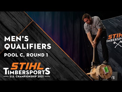 STIHL TIMBERSPORTS® U.S. Men's Qualifiers 2021 - Pool C (Round 1)