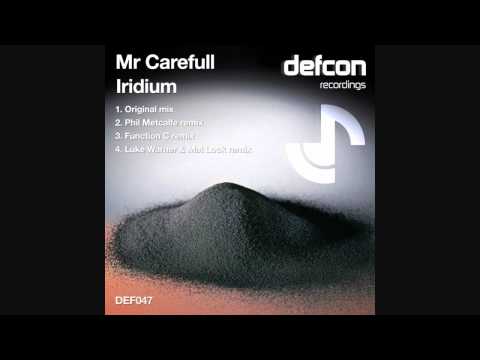 Mr Carefull - Iridium (Luke Warner & Mat Lock Rmx) [DEF047]