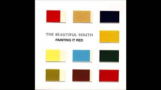 Beautiful South -  If We Crawl