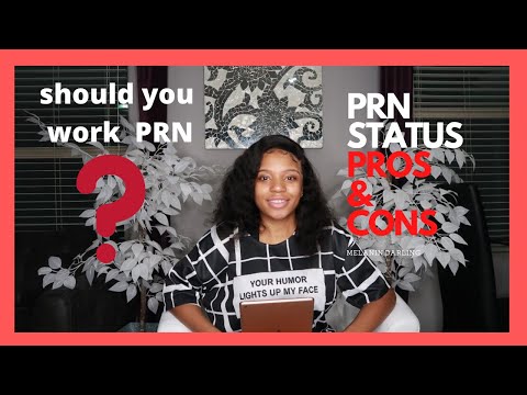 PRN Nurse (pros & cons) #LPN #RN #CNA #prn