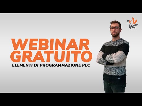 WEBINAR: ELEMENTI DI PROGRAMMAZIONE PLC