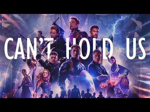 MARVEL || Can't Hold Us