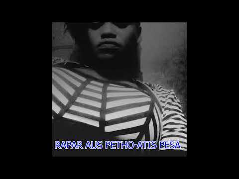 RAPAR AUS PETHO-ATIS PESA