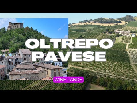 OLTREPO' PAVESE🍷land of WINES | ITALY Lombardia, Pavia
