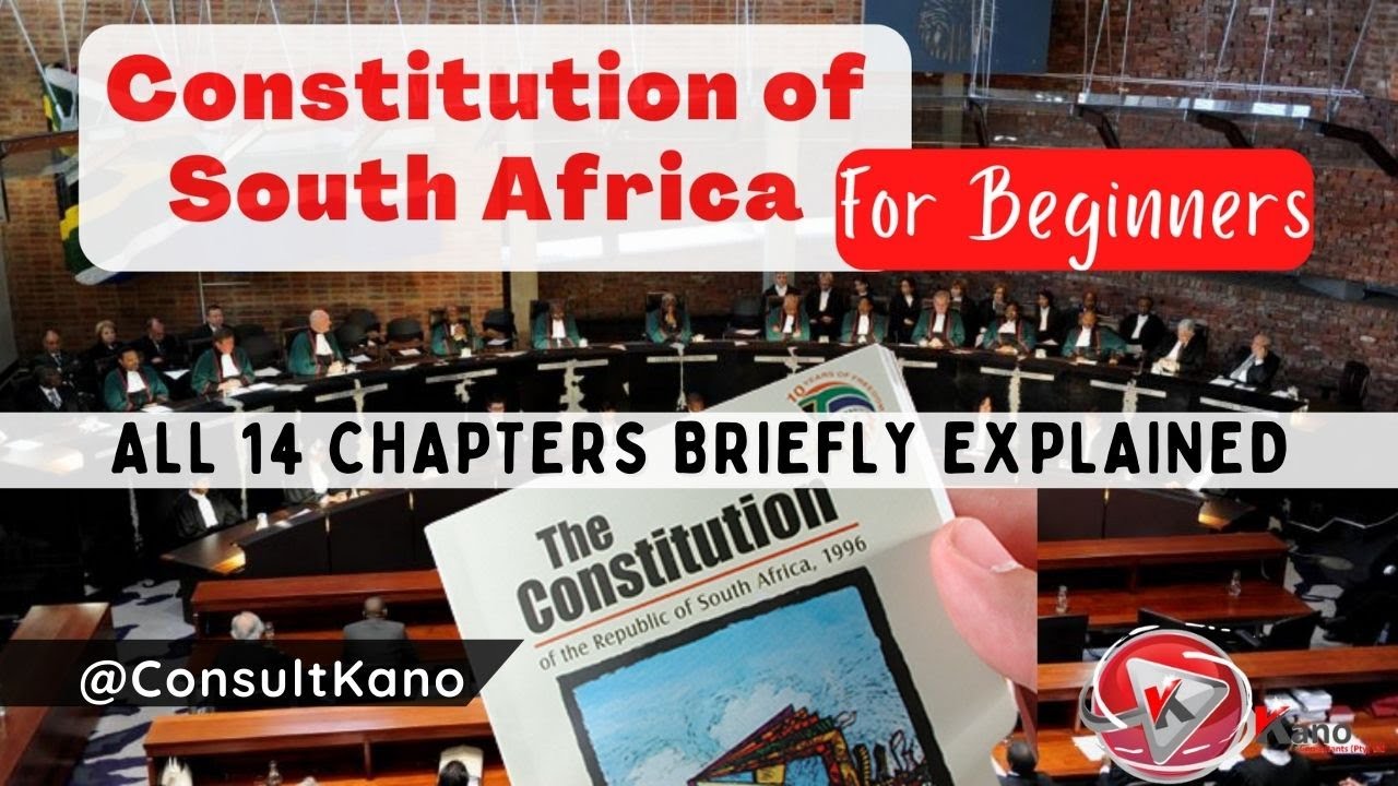 Constitution of South Africa Explained | 10 Characteristics | Summary Tutorial  For You To Know Now