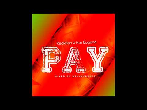 Reaktion  X Hus Eugene  - PAY (Official Audio )