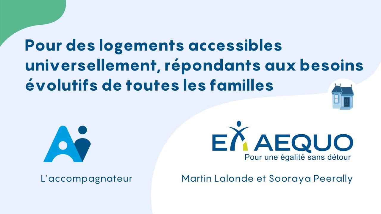 Pour des logements accessibles universellement, répondants aux besoins évolutifs de toutes les familles