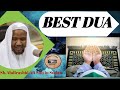 BEST DUA Power Full Sudani Dua Sh Abdirashid Ali