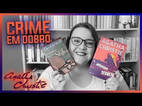 Crime em Dobro: O Misterioso Caso de Styles e O Adversário Secreto [Agatha Christie] | Li num Livro