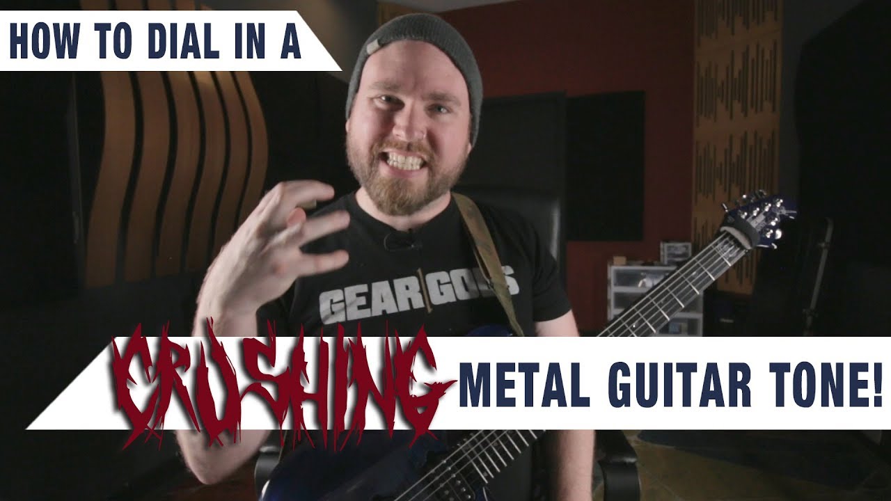 How To Get A CRUSHING Guitar Tone! | GEAR GODS - YouTube