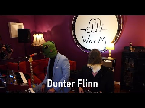 Dunter Flinn (@Worm Recording Session)
