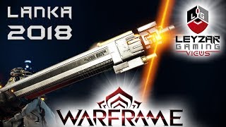 Lanka Build 2018 (Guide) - The Eidolon Slayer (Warframe Gameplay)