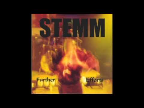 Stemm -  Further Efforts (1999)