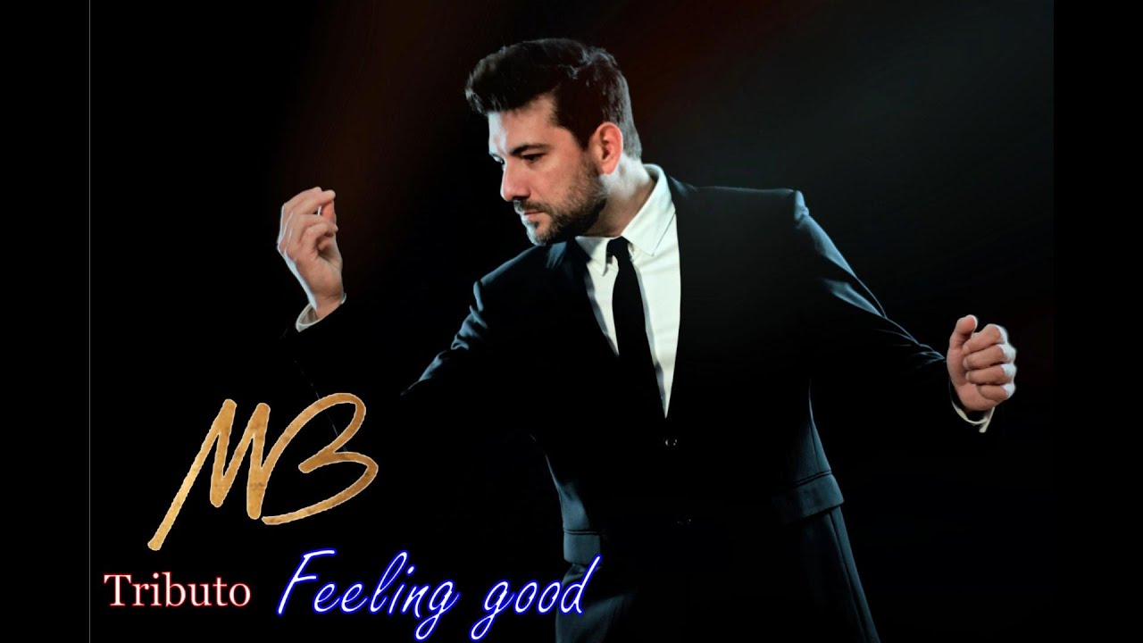 Feeling Good Bublé