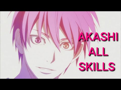 AKASHI ALL SKILLS