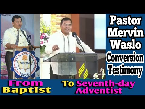 From Baptist to Seventh-day Adventist | Bro. Mervin Waslo Conversion Testimony