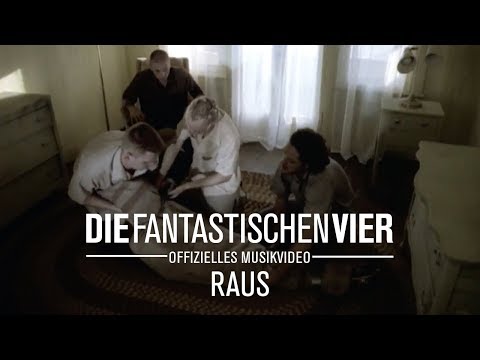 Die Fantastischen Vier - RAUS (Official Video)
