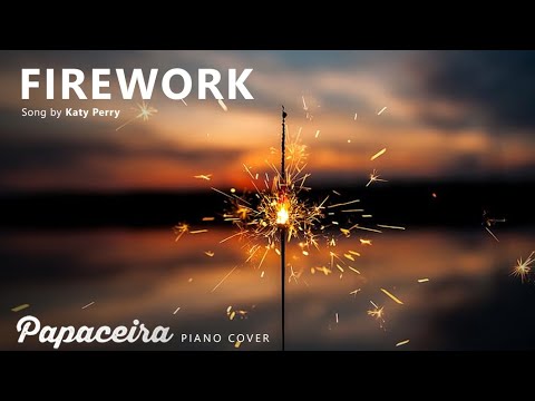 FIREWORK | Katy Perry Piano Cover