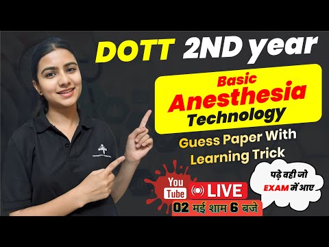 DOTT 2nd Year Complete Syllabus Basic Anesthesia Technology By Sneha Ma'am | rpmc dott class | PCW