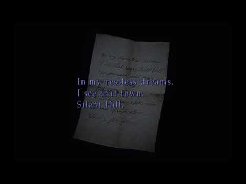 In my restless dreams, I see that town. Silent Hill.