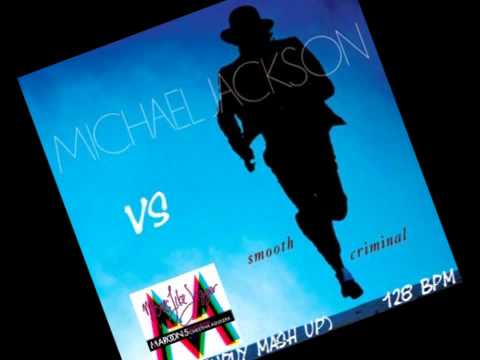 ☆Michael Jackson Vs Maroon 5☆ Smooth criminal Vs Moves like Jagger (Sandy Dupuy Mash Up) 128 BPM
