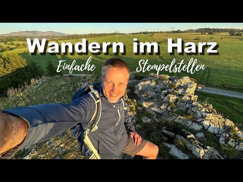 Harzer Wandernadel – 4 einfache Stempelstellen – Wandern zur HWN 37, 38, 39 und 84