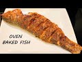 OVEN BAKED FISH | HOW TO MAKE THE BEST OVEN GRILLED FISH | EASY OVEN BAKED FISH