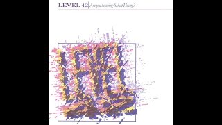 LEVEL 42 - ARE YOU HEARING, WHAT I HEAR? (VIDEO)