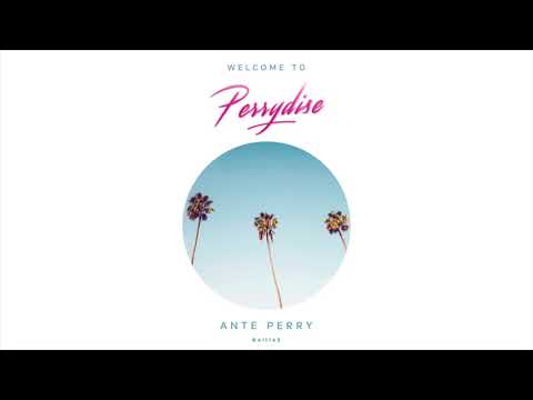 ANTE PERRY - GET DOWN FEAT. CHASING KURT