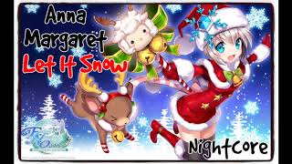 Anna Margaret - Let It Snow (Nightcore)