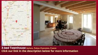 3-bed Townhouse for Sale in Ballans, Poitou Charentes, France on frenchlife.biz