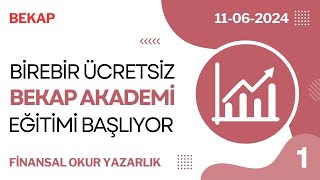 Ücretsiz Finansal Okur Yazarlık Eğitimi. Bire Bir Eğitim. BEKAP Akademi