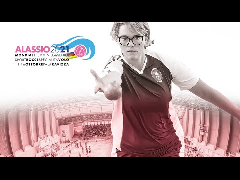 Alassio2021 - Mondiale Femminile & Senior di bocce, specialità volo