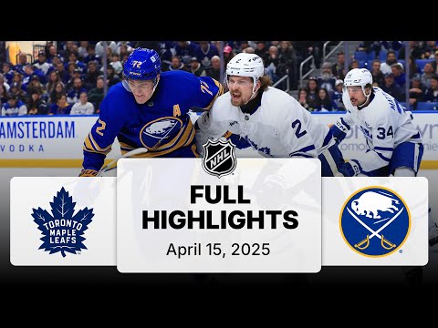 NHL Highlights | Maple Leafs vs. Sabres - April 15, 2025