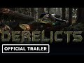 Derelicts - Official 'Wishlist Now' Trailer | Realms Deep 2023