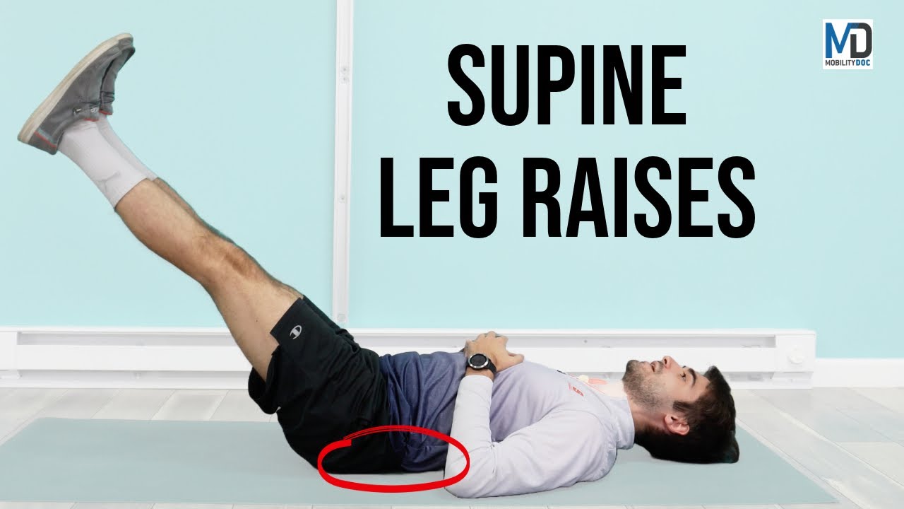 Perfect Lying Leg Raises Form to Strengthen Your Core & Avoid Back Pain