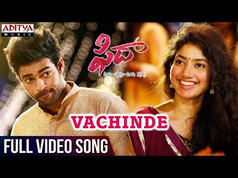 Vachinde Full Video Song | Editor Version | Fidaa Movie | Varun Tej | Sai Pallavi | Sekhar Kammula