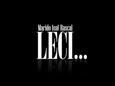 Marido feat Rascal - Leci ...