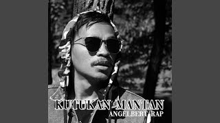 Download lagu Kutukan Mantan mp3