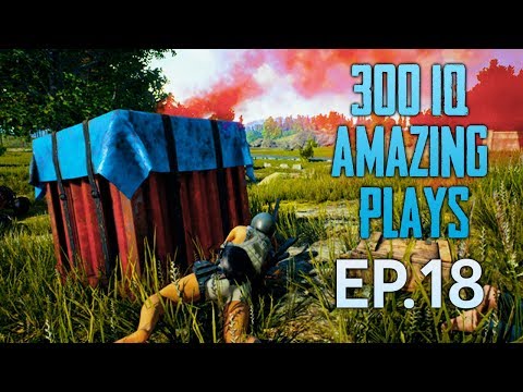 PUBG: 300IQ Amazing Plays Ep. 18 | PlayerUnknown's Battlegrounds Highlights